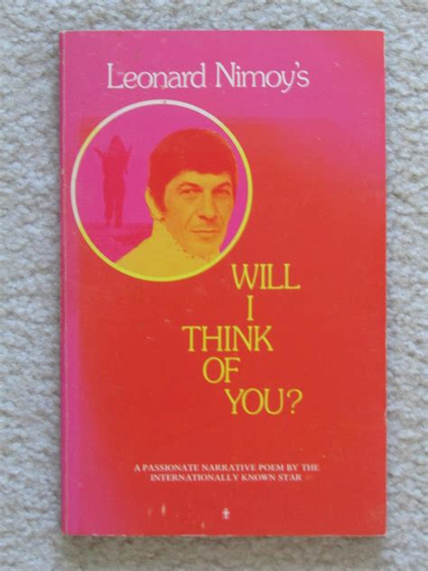 Leonard Nimoy's Will I Think of You? -- Signed by Nimoy, Leonard: Near ...