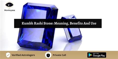 Kumbh Rashi Stone: Meaning, Benefits, Use