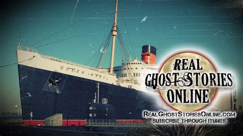 Ghosts of The Queen Mary - Real Ghost Stories Online