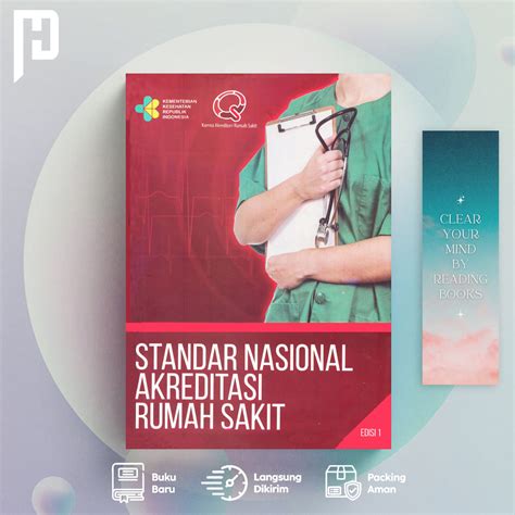 Jual Standar Nasional Akreditasi Rumah Sakit Edisi 1 Shopee Indonesia