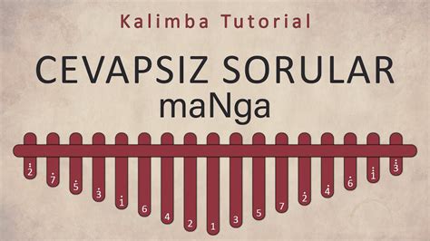 maNga Cevapsız Sorular Kalimba Academy Tutorials YouTube