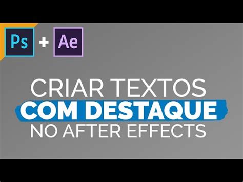 COMO CRIAR TEXTOS DESTAQUE NO AFTER EFFECTS YouTube