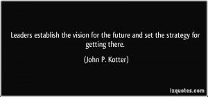 John Kotter Quotes. QuotesGram