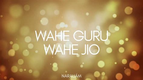 WAHE GURU WAHE GIO YouTube