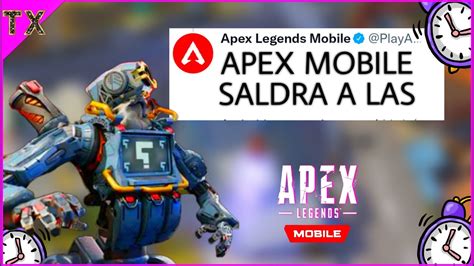 Apex Legends Mobile Hora Del Lanzamiento Global Para Pa Ses De