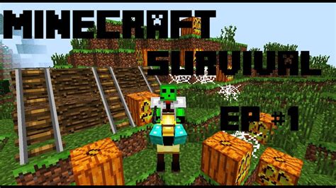 MINECRAFT Survival El Comienzo Ep 1 YouTube