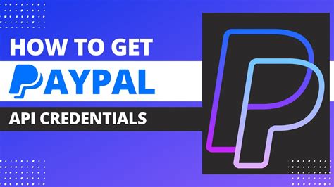 How To Get Paypal Api Credentials 2021 Youtube