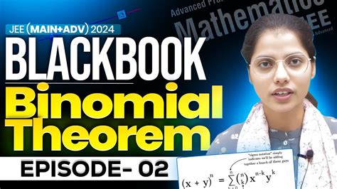 BlackBook Episode Binomial Theorem 02 JEE Mains Advanced 2023