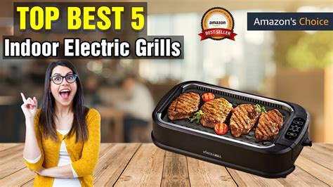 Top 5 Best Indoor Electric Grills In 2023 YouTube