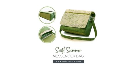 Swift Summer Messenger Bag Sewing Pattern Sew Modern Bags