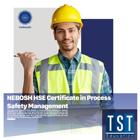 Nebosh Hse Certificate In Process Safety Management Tst Education