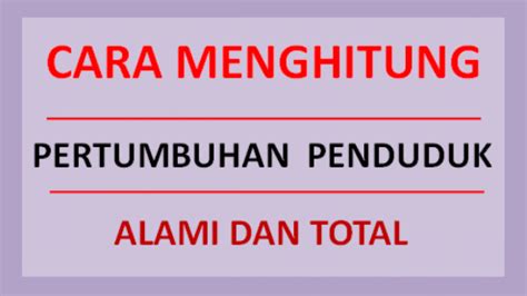 Cara Menghitung Laju Pertumbuhan Penduduk Di Excel - IMAGESEE