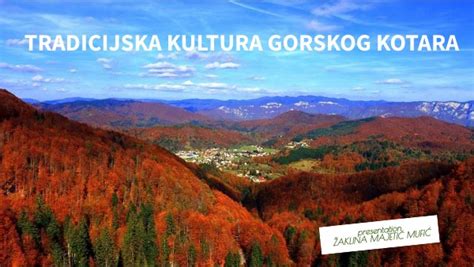 TRADICIJSKA KULTURA GORSKOG KOTARA