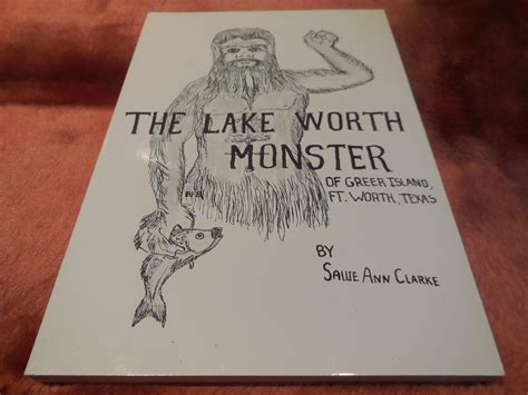 The Lake Worth Monster of Greer Island by Clarke, Sallie Ann: Fine ...