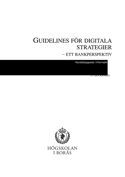 Kandidatuppsats I Informatik Guidelines F R Digitala Strategier Ett