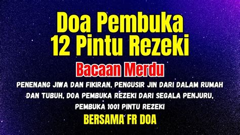 Doa Pembuka 12 Pintu Rezeki Fr Doa Youtube