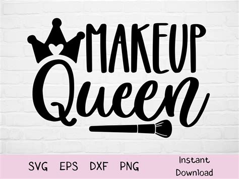 Makeup Queen Svg Make Up Svg Make Up Svg Beauty Svg Mascara Svg Makeup Tasche Svg