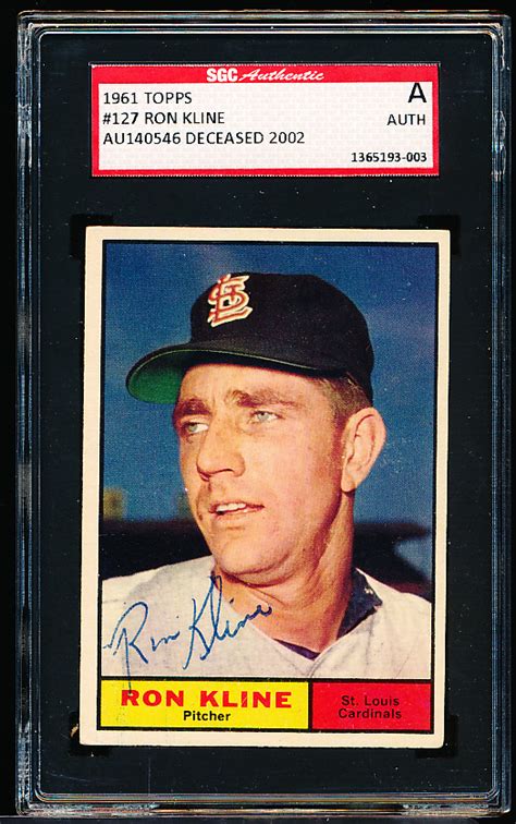 Lot Detail Topps Baseball Autographed Card Ron Kline