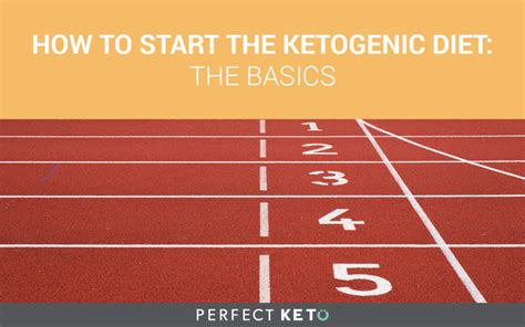 How To Start A Keto Diet A Comprehensive Kick Start Guide Perfect Keto