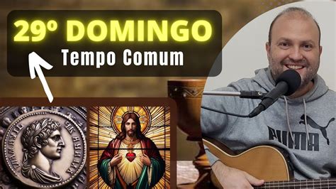 Músicas 29º DOMINGO do TEMPO COMUM Cantos LITÚRGICOS CIFRADOS Ano A