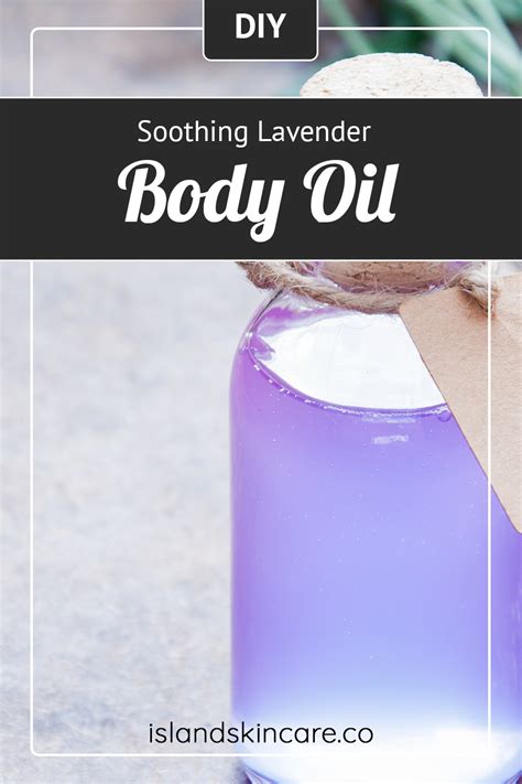 Diy Soothing Lavender Body Oil Recipe In Body Oil Diy