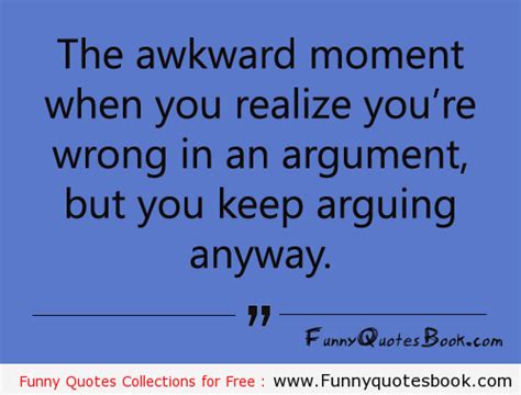 Funny Quotes About Arguing Quotesgram