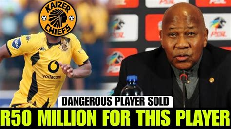 Kaizer Chiefs Demands R50 Million For This Dangerous Player Big Win