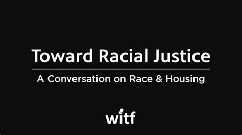 Toward Racial Justice A Conversation On Race And Housing Youtube