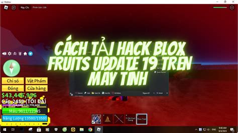 Cách Hack Blox Fruit Trên Máy Tính Hướng Dẫn Chi Tiết