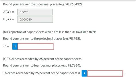 Solved Round Your Answer To Six Decimal Places Eg