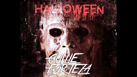 Guille Forteza Halloween Theme Original Mix Youtube