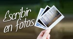 Mejores Aplicaciones Para Escribir En Fotos