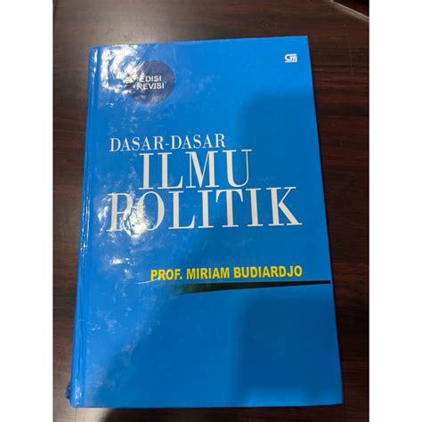 Jual Buku Dasar Dasar Ilmu Politik Karya Profesor Miriam Budiardjo