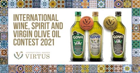 Goya Olive Oils Conquer The International Awards Virtus Goya Spain