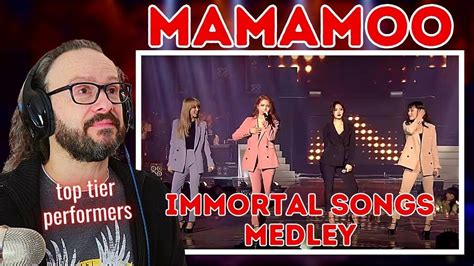 Mamamoo Immortal Songs Medley Reaction Youtube