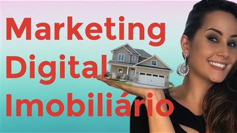 Dicas De Marketing Para Imobili Rias E Corretores De Im Veis Youtube