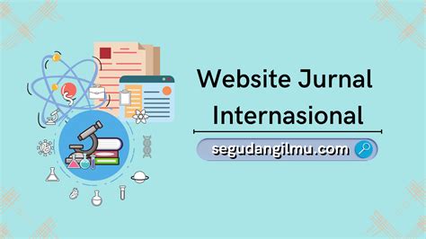 9 Rekomendasi Website Jurnal Internasional Dapat Diakses Secara Gratis