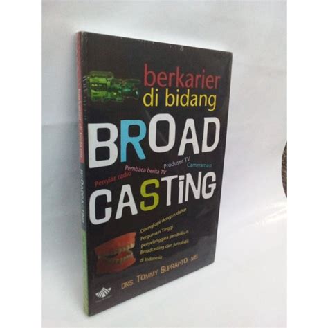 Jual Buku Berkarir Di Bidang Broadcasting Tommy Suprapto Media