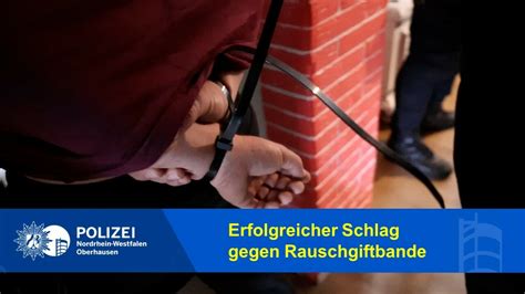 Erfolgreicher Schlag Gegen Rauschgiftbande Oberhausen