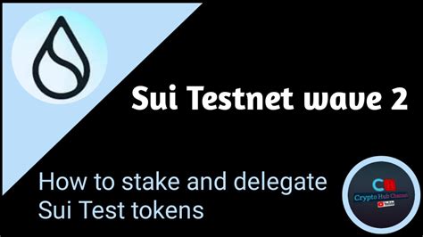 Sui Testnet Wave How To Stake Sui Testnet Token And Mint Nfts