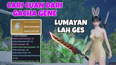 Gacha Gene Buat Cari Cuan Gold Not Bad La Ges Garena Undawn Android