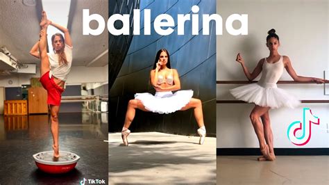 Ballet Tiktok Compilation January Balerina Youtube