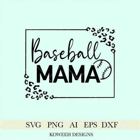 Baseball Mama Svg Png Baseball Mom Svg Leopard Frame Svg Leopard