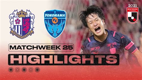 Tiago Scored TWO Cerezo Osaka Vs Yokohama FC Matchweek 25 2021