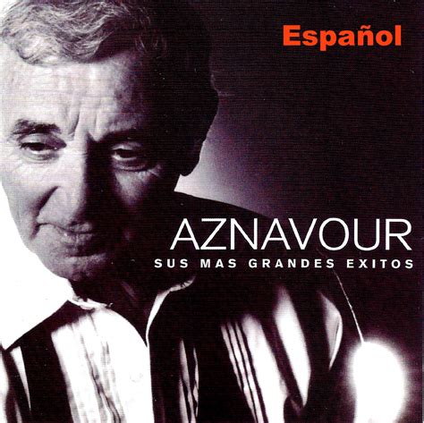 Charles Aznavour Sus Mas Grandes Exitos En Espa Ol Cd New