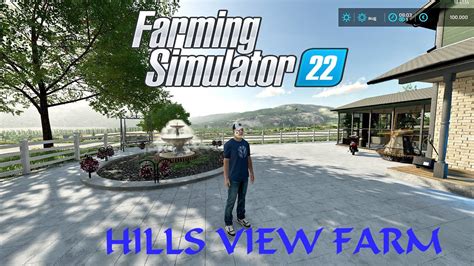 HILLS VIEW FARM MAP FS22 YouTube