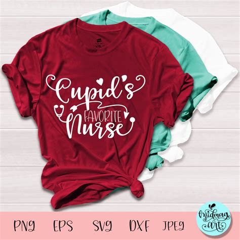 Cupid S Favorite Nurse Svg Svg Love Svg Sayings Svg Etsy