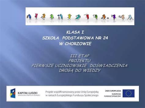 Ppt Klasa I Szko A Podstawowa Nr W Chorzowie Powerpoint