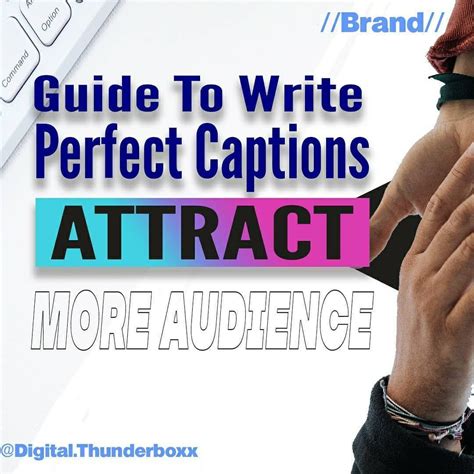 guide  writing perfect captions