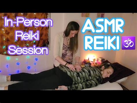 Asmr Reiki In Person Reiki Session For Emotional Balance Full Body